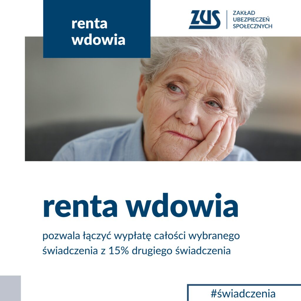 świadczenie renta wdowia, plakat informacyjny ZUS opisujący powyższe świadczenie