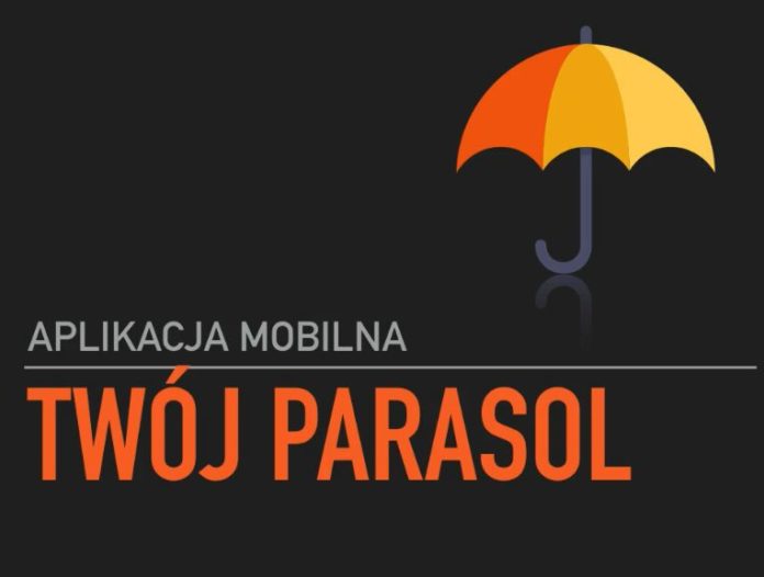 na czarnym tle, w prawym górnym rogu widać otwarty żółto-pomarańczowy parasol. Poniżej, na środku widnieje napis, aplikacja mobilna TWÓJ PARASOL